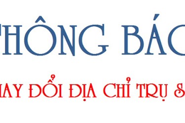 THÔNG BÁO THAY ĐỔI ĐỊA CHỈ TRỤ SỞ